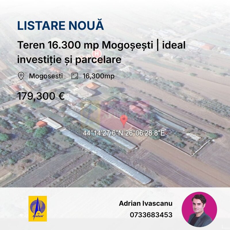Teren 16.300 mp Mogosesti | ideal investitie si parcelare